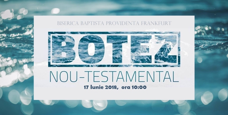 Botez Nou Testamental - Biserica Baptista Providenta Frankfurt Germania