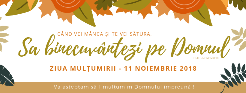 Ziua mulțumirii 2018 - Biserica Baptistă Providența Frankfurt Germania