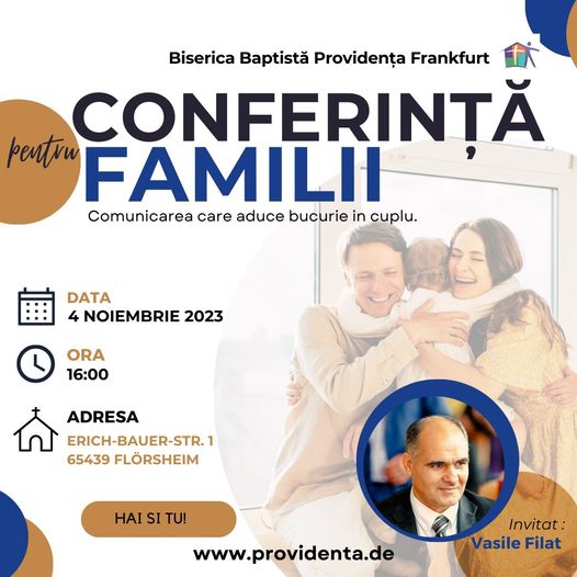 Biserica Baptista Providenta Frankfurt - Conferinta pentru Familii cu Vasile Filat